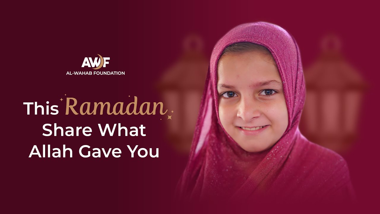 Be the Reason a Family Smiles in Ramadan 2026 | Ramadan Charity Appeal | AWF