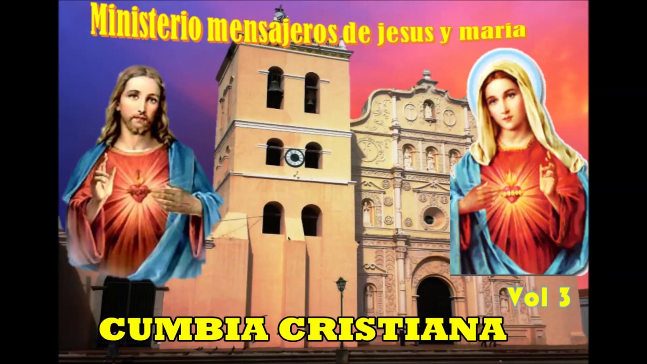 MINISTERIO MENSAJEROS DE JESUS Y MARIA CUMBIA CRISTIANA COMAYAGUA