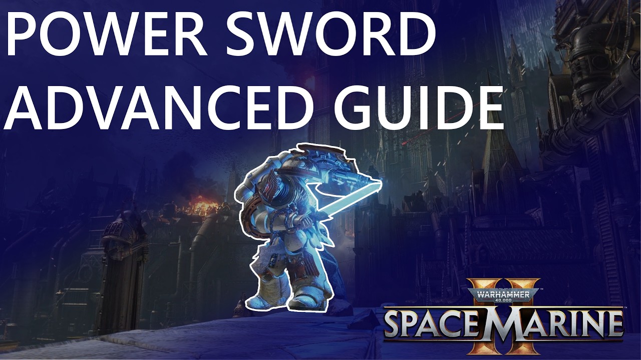 POWER SWORD Advanced Guide | Damage Numbers, New ways to switch styles | Space Marine 2