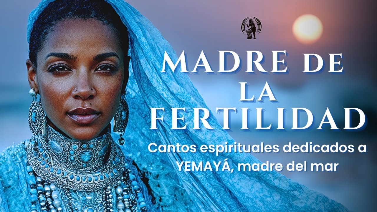 🌊 Yemayá Madre del Mar: Canto Espiritual para Fertilidad y Sanación 🌸