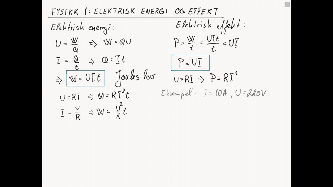 Fysikk 1: Elektrisk energi og effekt