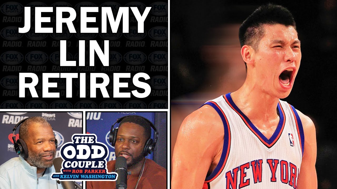 Jeremy Lin Retires: Remembering Linsanity & Other Faded Stars | THE ODD COUPLE