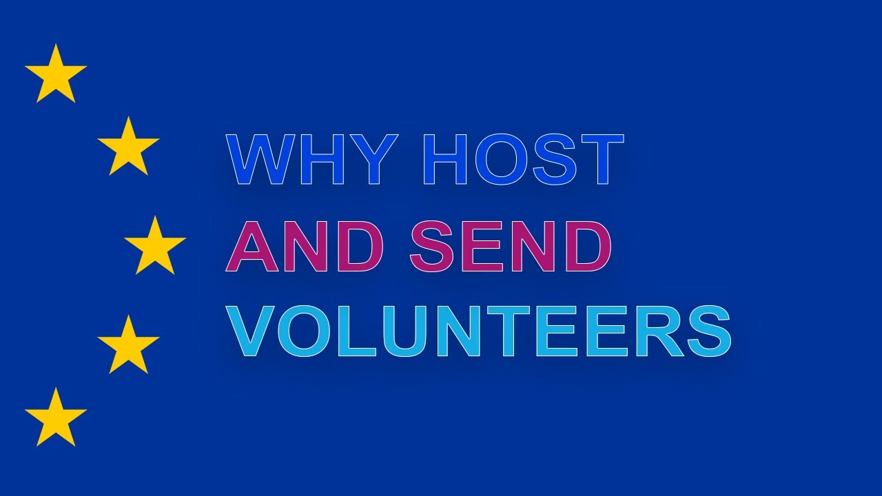 European Solidarity Corps: Why Host and Send Volunteers
