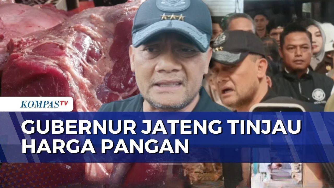 Gubernur Jateng Ahmad Luthfi Pantau Harga Pangan di Sragen, Daging Sapi dan Ayam Naik Jelang Lebaran