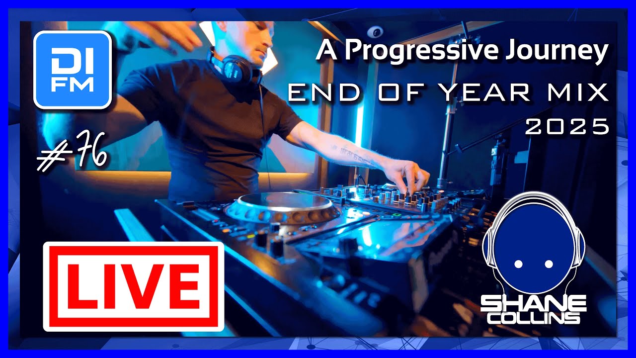 Trance Mix 2025 | A Progressive Journey #76 End of Year Mix - Shane Collins (Live Set)