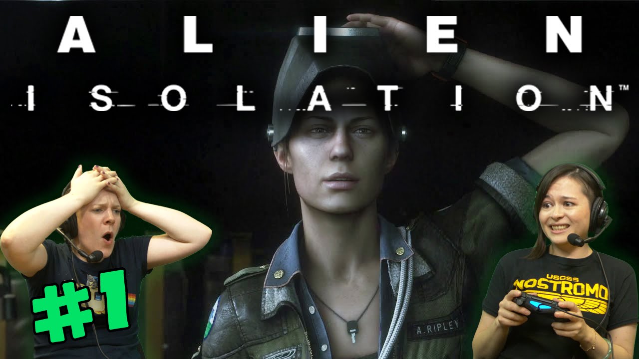 Alien Isolation - The Torrens (#1) with Hannah & Kim!