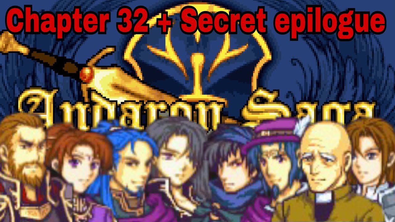 Andaron Saga - Second Playthrough - Chapter 32 