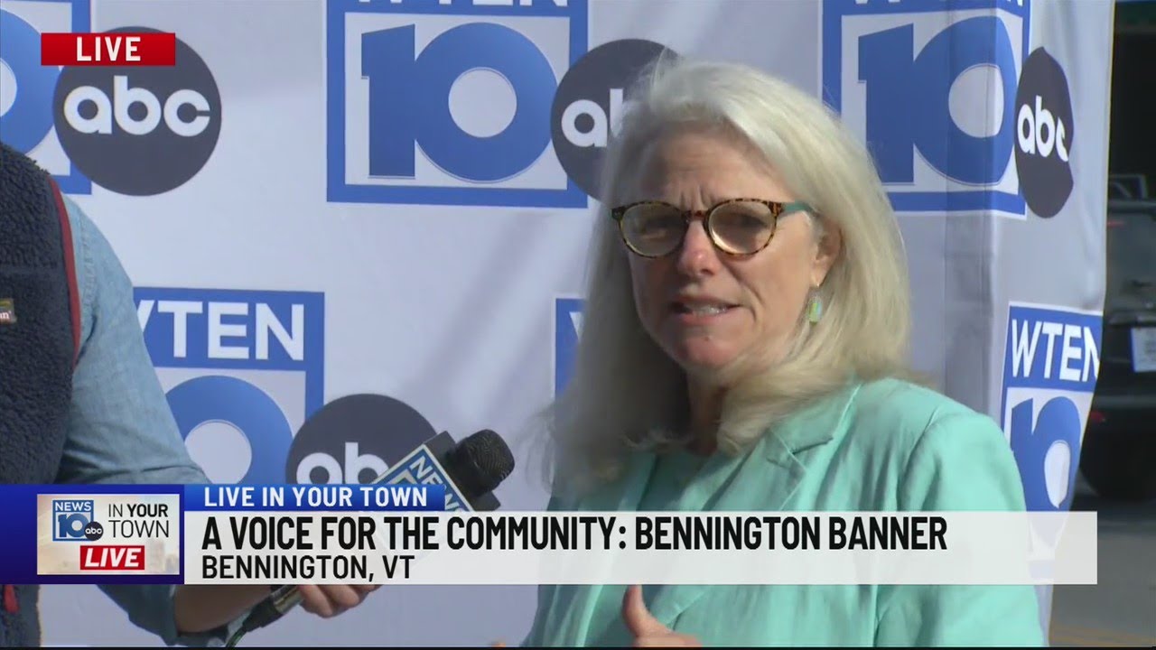 NEWS10 in Your Town: Bennington Banner