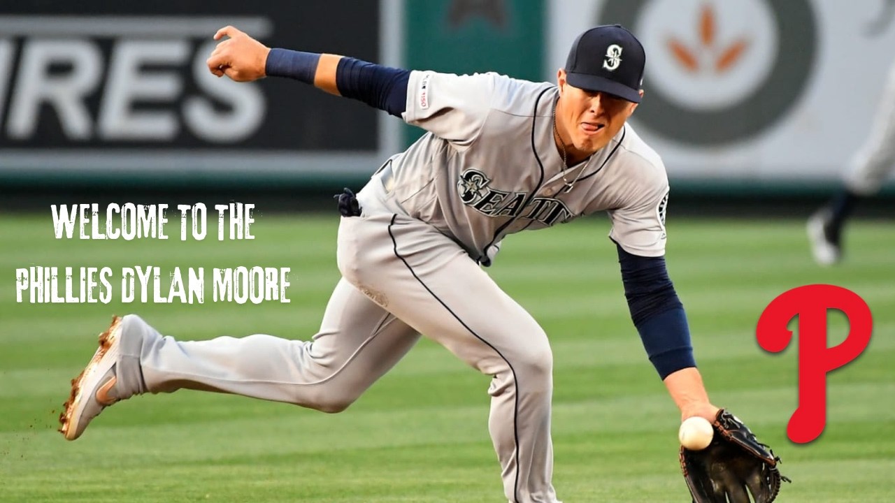 WELCOME TO THE PHILLIES DYLAN MOORE #MLB, #PHILLIES, #DYLANMOORE
