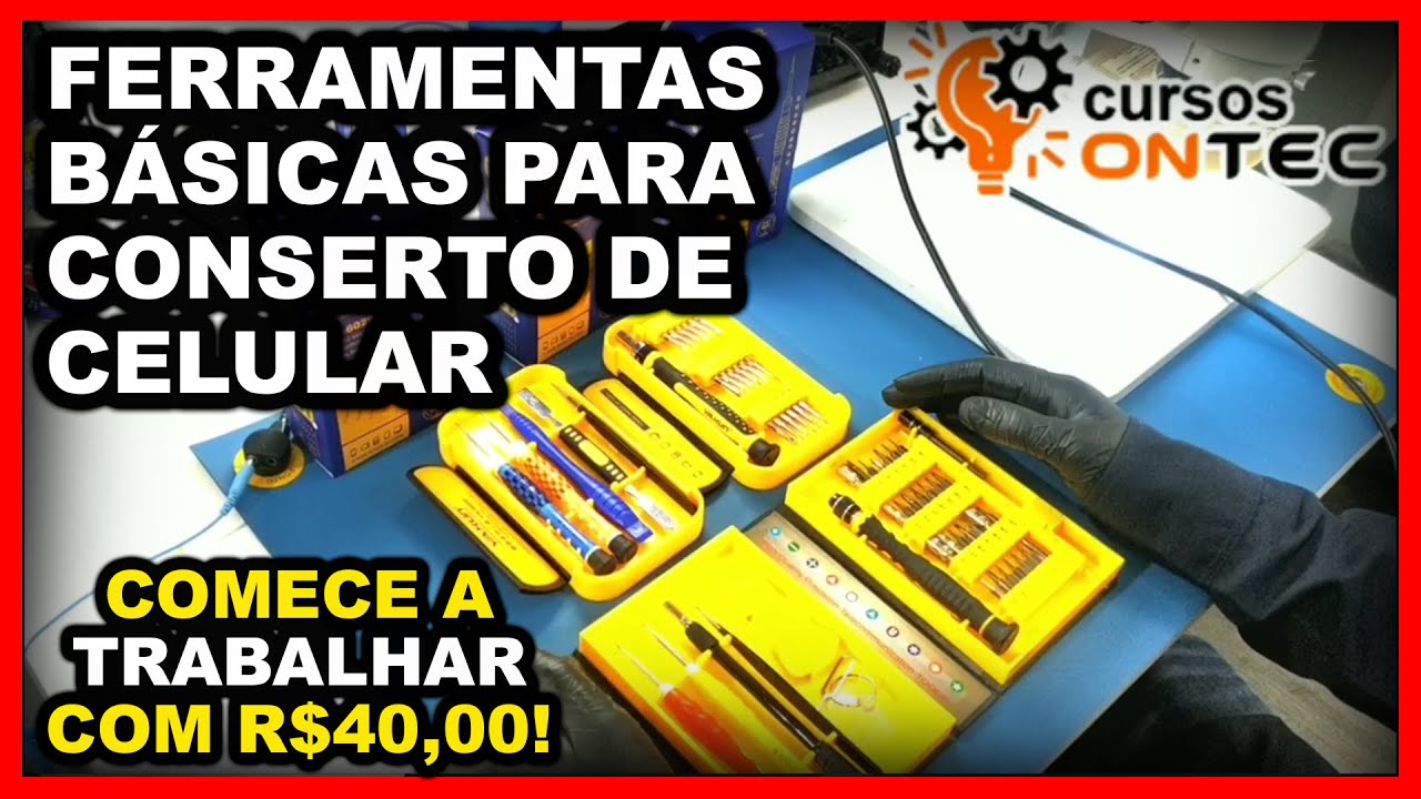 Ferramentas B&aacute;sicas Para Conserto de Celular