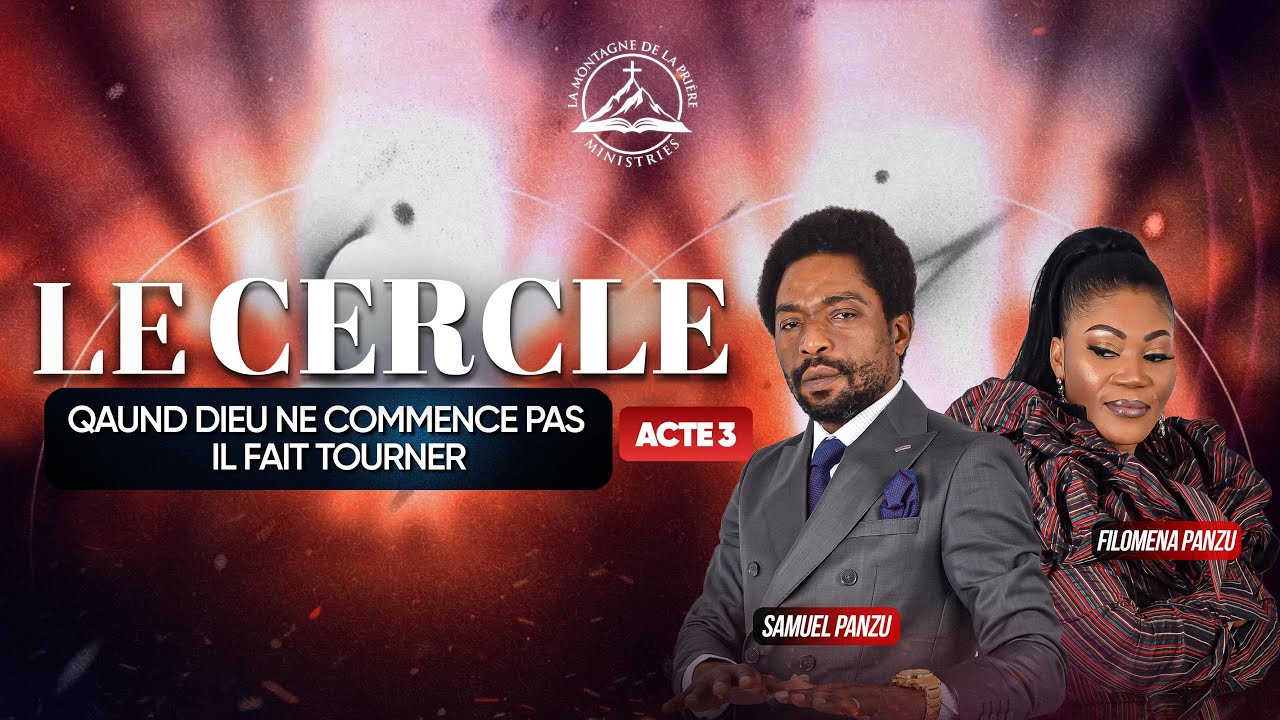 Le cercle : quand Dieu ne commence pas, il fait tourner - Samuel PANZU