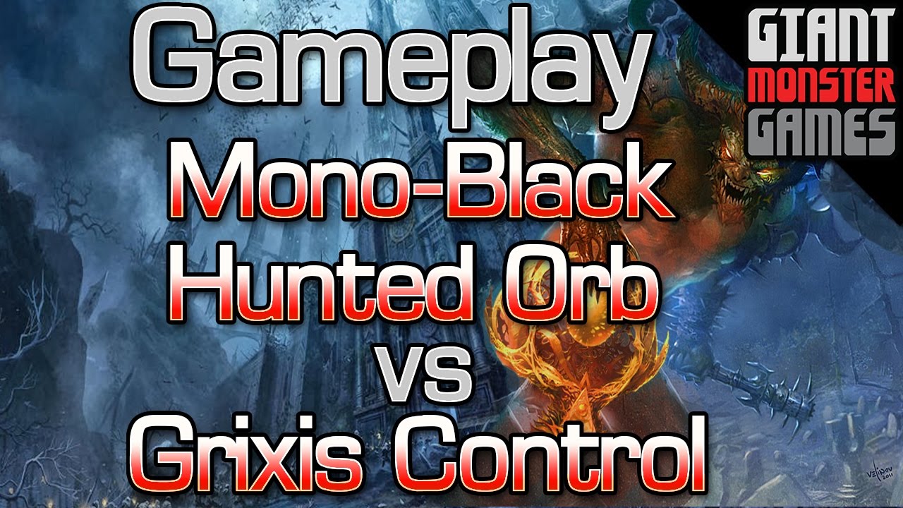Budget Hunted Orb -vs- Grixis Control - MTGO Gameplay #4