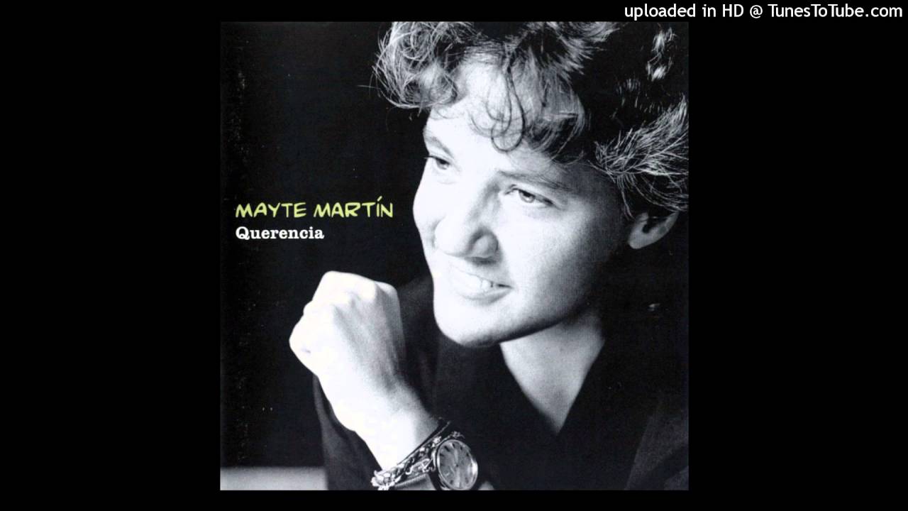 Mayte Mart&iacute;n - Ten cuidao (Buler&iacute;a)