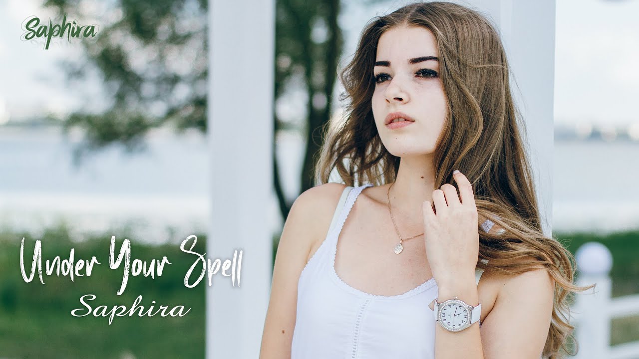 Saphira - Under Your Spell (Original Mix)