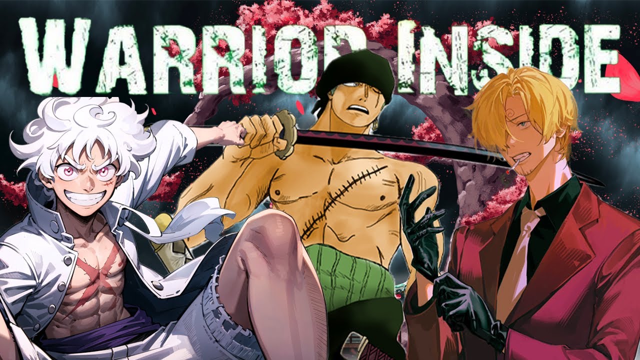 One Piece AMV (Warrior Inside - Leader)
