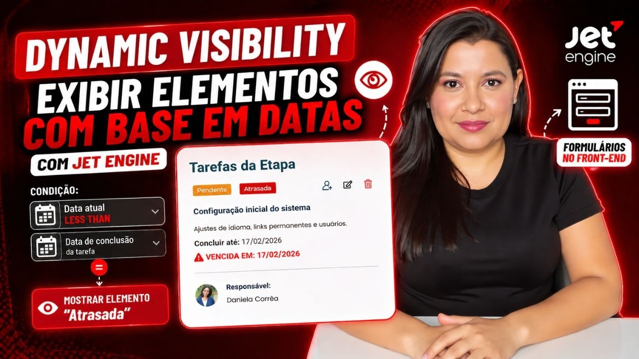 Como Usar o Dynamic Visibility do JetEngine Para Exibir Elementos Com Base em Uma Data