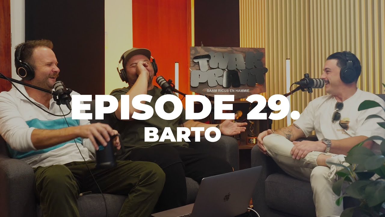 Twak Praat 29 - Barto