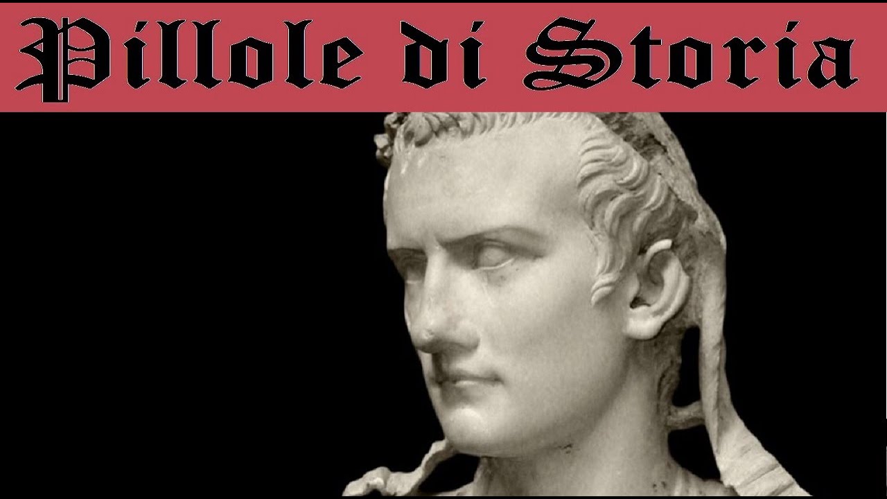 508 - Caligola, la verità dietro la maschera del folle (Imperatores 3) [Pillole di Storia]