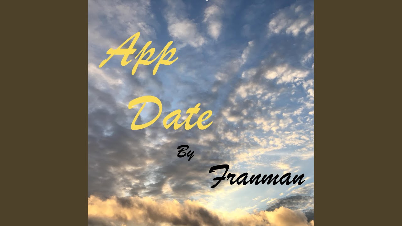 App Date