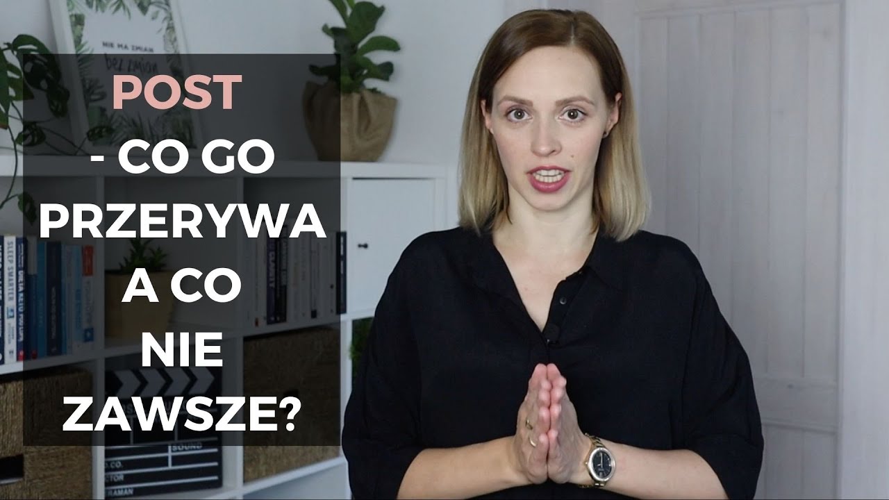 Co przerywa post? Dwa rodzaje postu