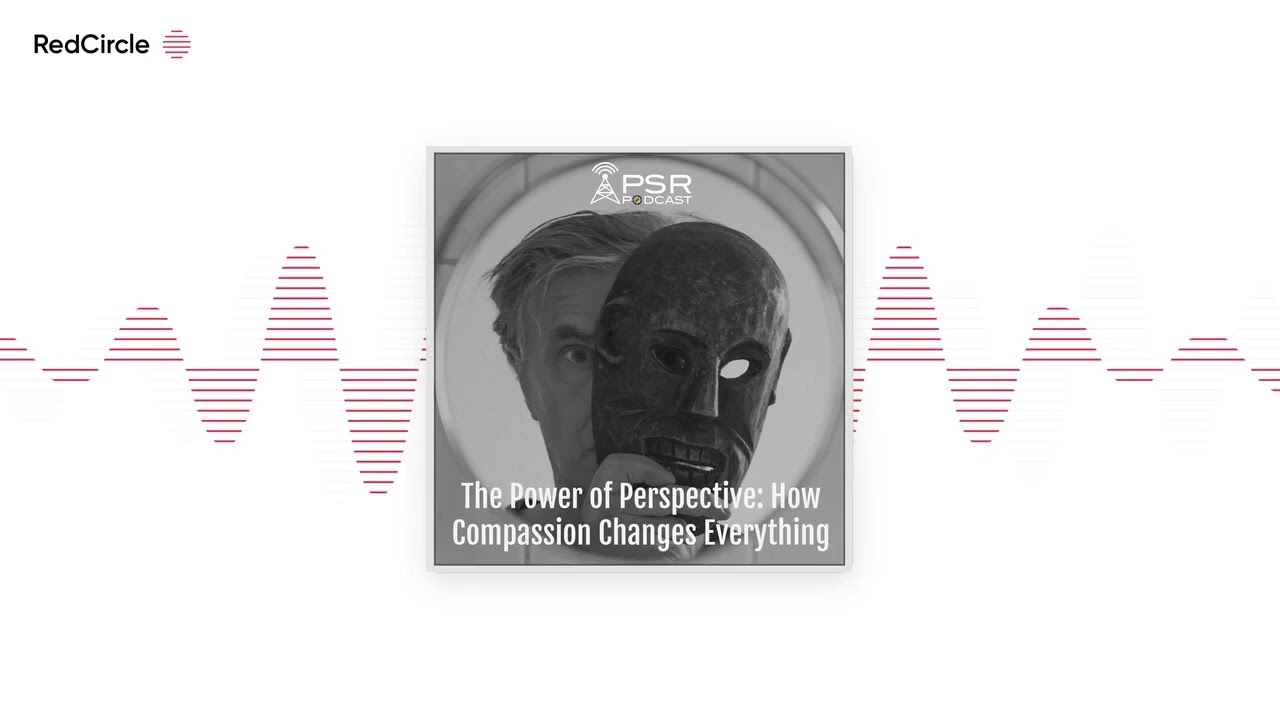 The Power of Perspective: How Compassion Changes Everything