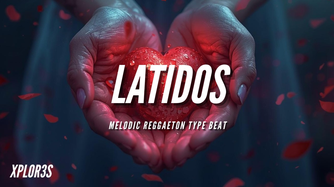 Reggaeton TYPE BEAT - LATIDOS