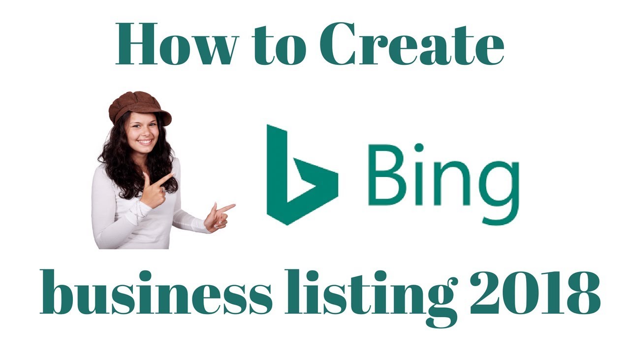 How to Create Bing business listing 2018