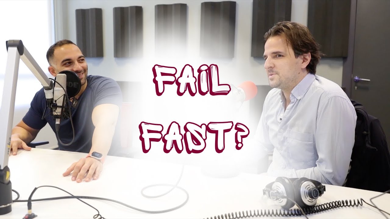 FAIL FAST?  Innovation Show #1 With Arthur and Hani