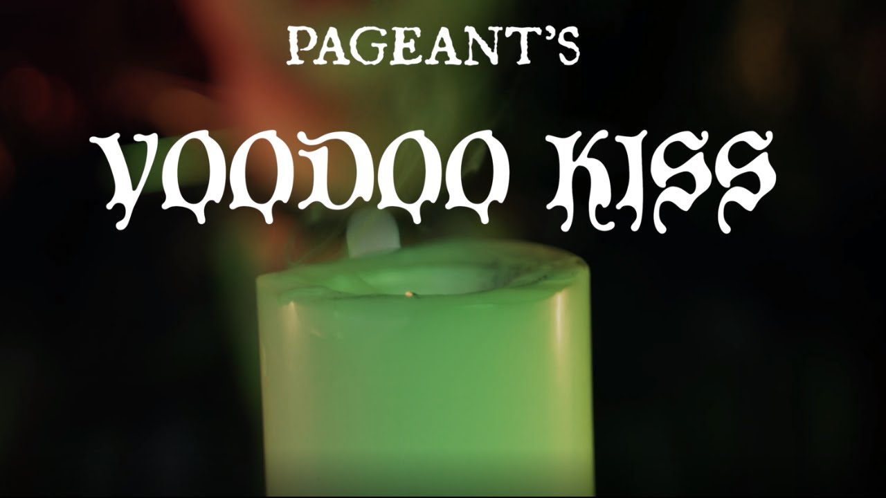 Pageant - Voodoo Kiss (Official Music Video)