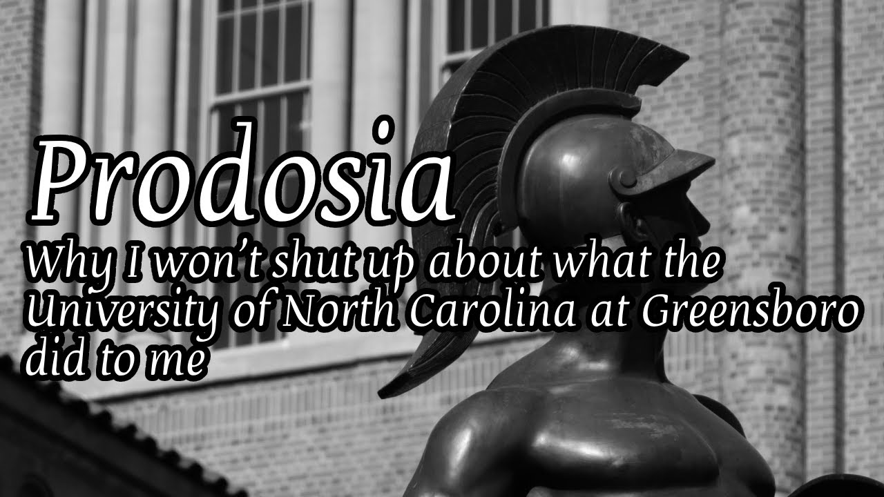 Why I won't shut up about the University of North Carolina at Greensboro | Organized Harassment