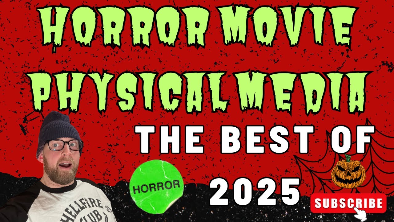 Horror Physical Media 2025: My top ten list with honorable mentions. Let's get into it.