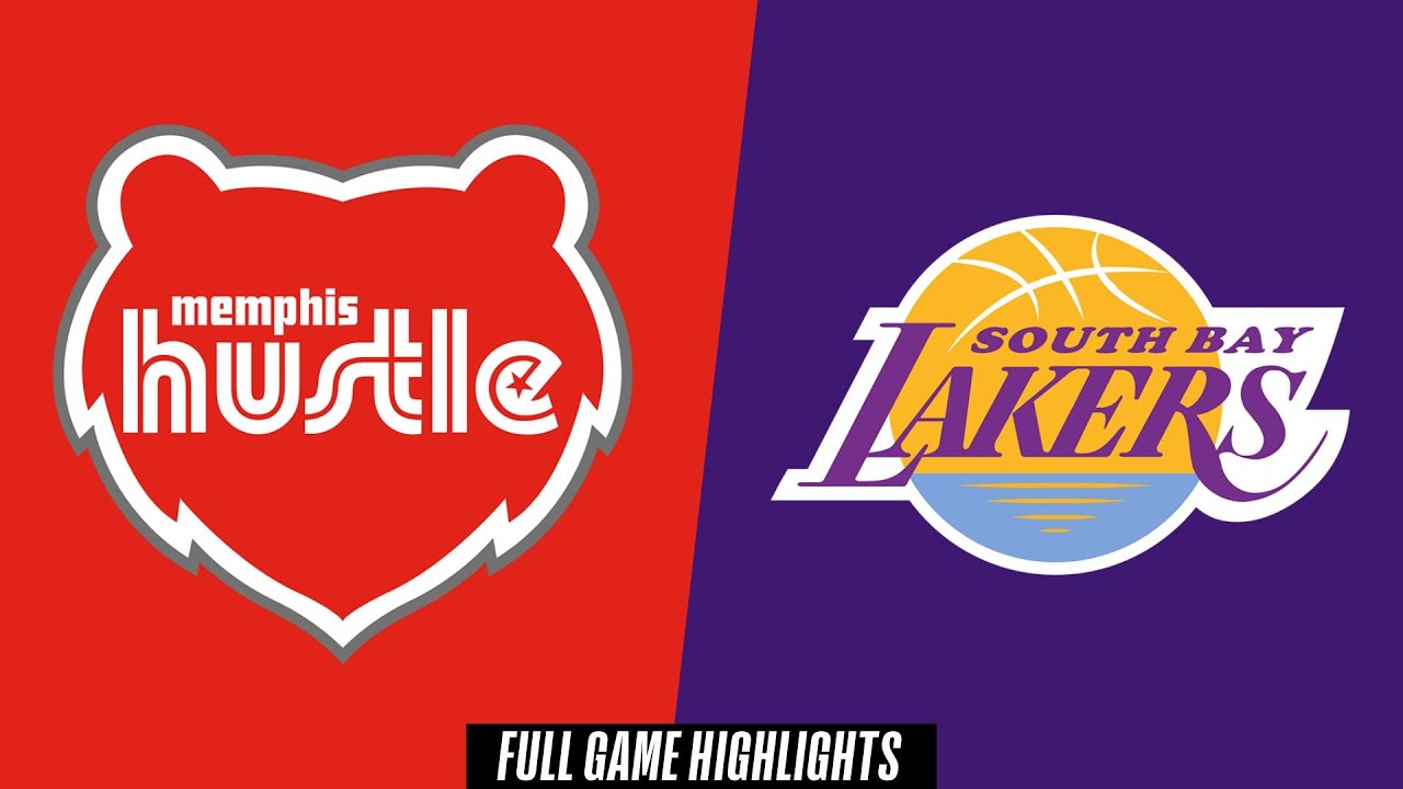 Memphis Hustle vs. South Bay Lakers - Game Highlights