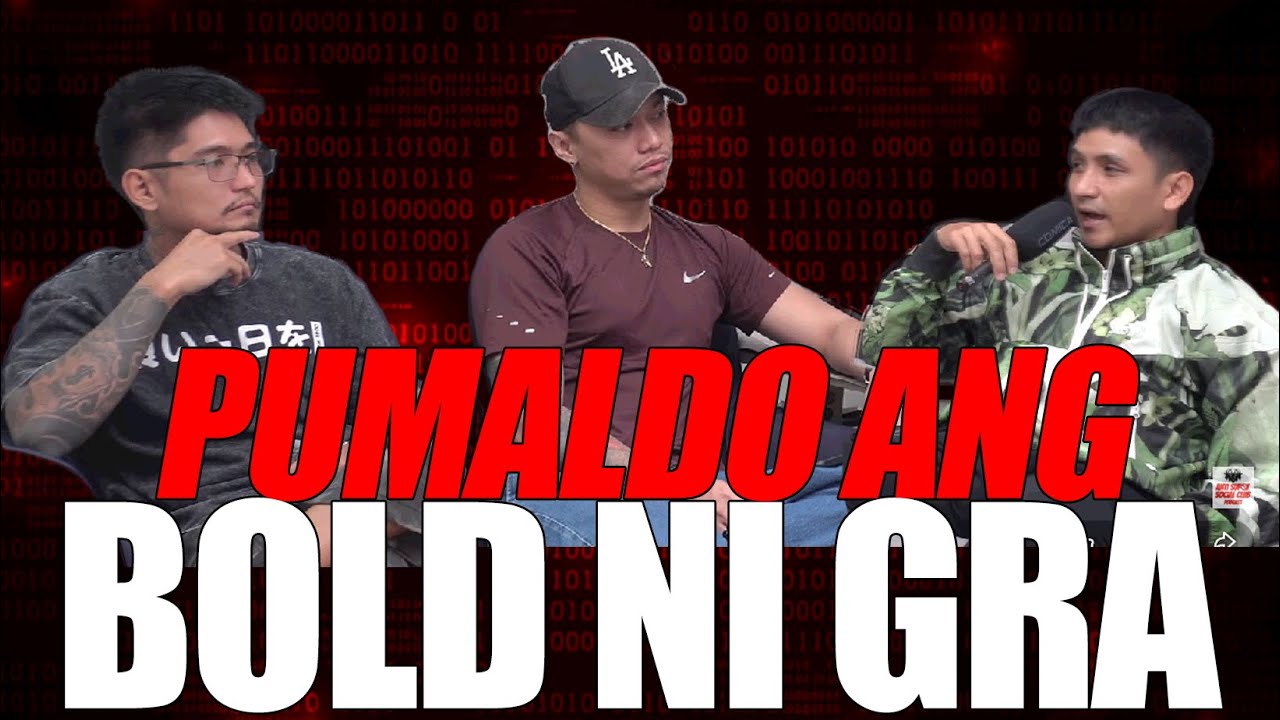 PUMALDO ANG BOLD NI GRA | ANTI SUPOT PODCAST