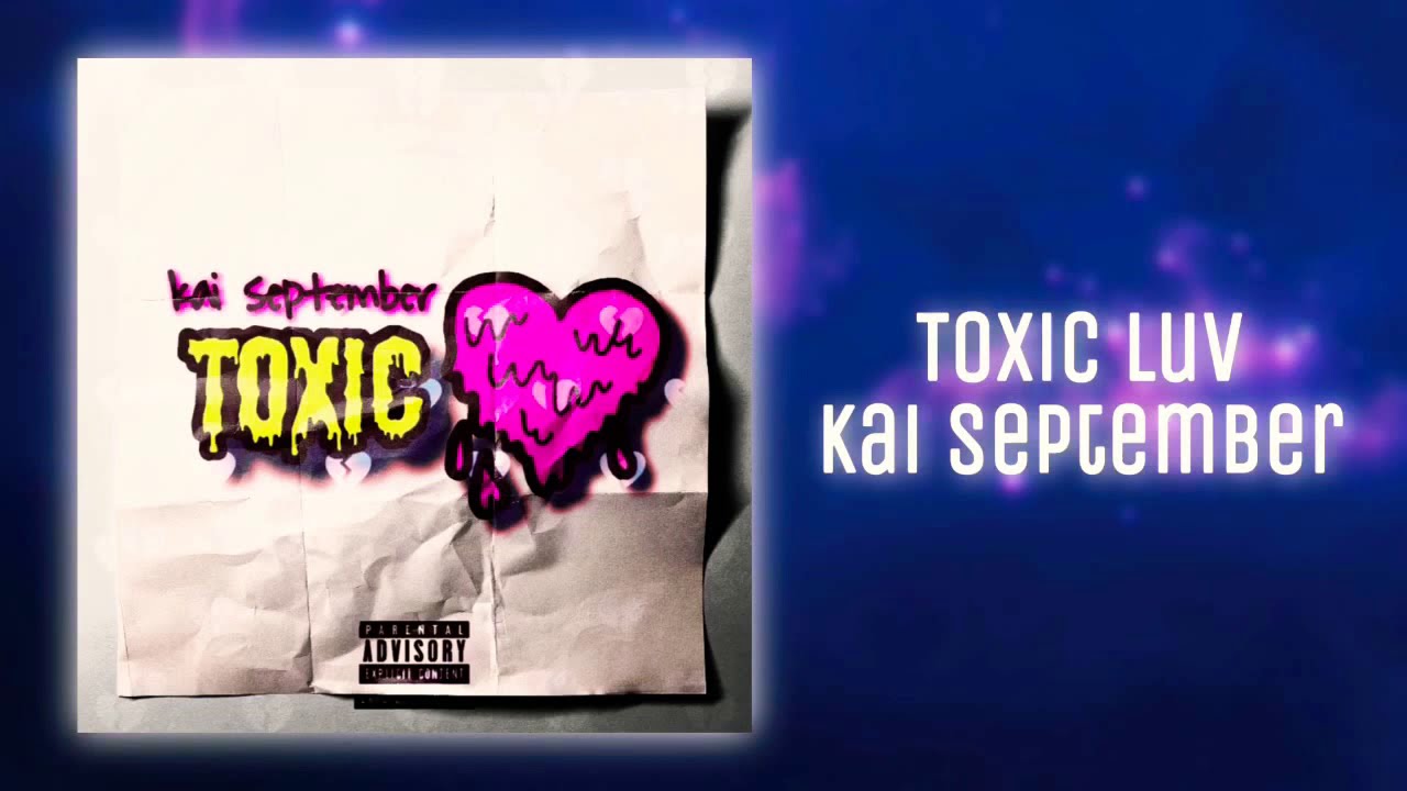 Toxic Luv (Official Audio)