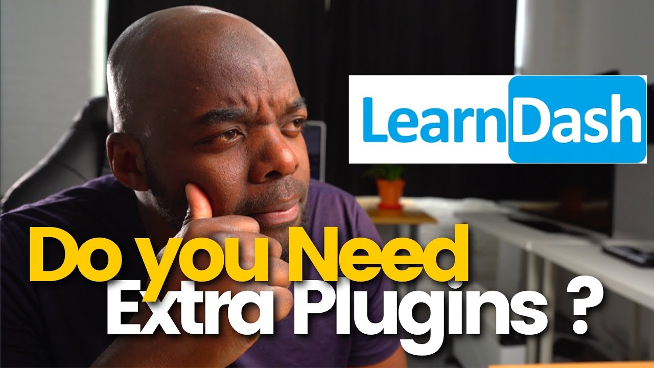LearnDash LMS &ndash; Do You Need Extra Plugins