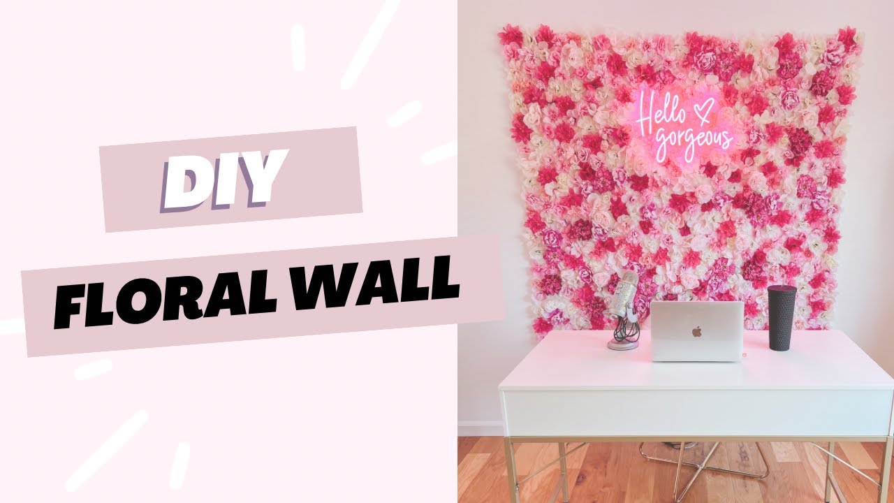 How To Make A Floral Wall| DIY Flower Wall for A Podcast Studio Background