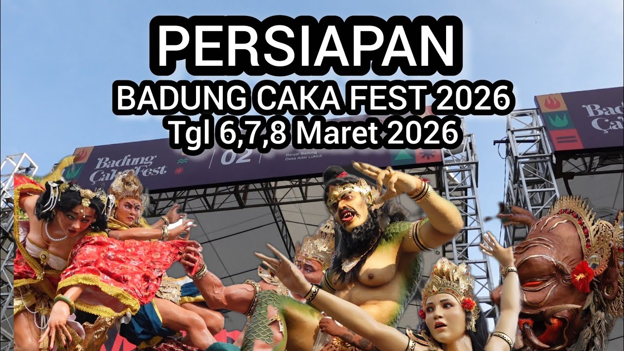 H- 2. UPDATE SITUASI PUSPEM BADUNG CAKA FEST 2026