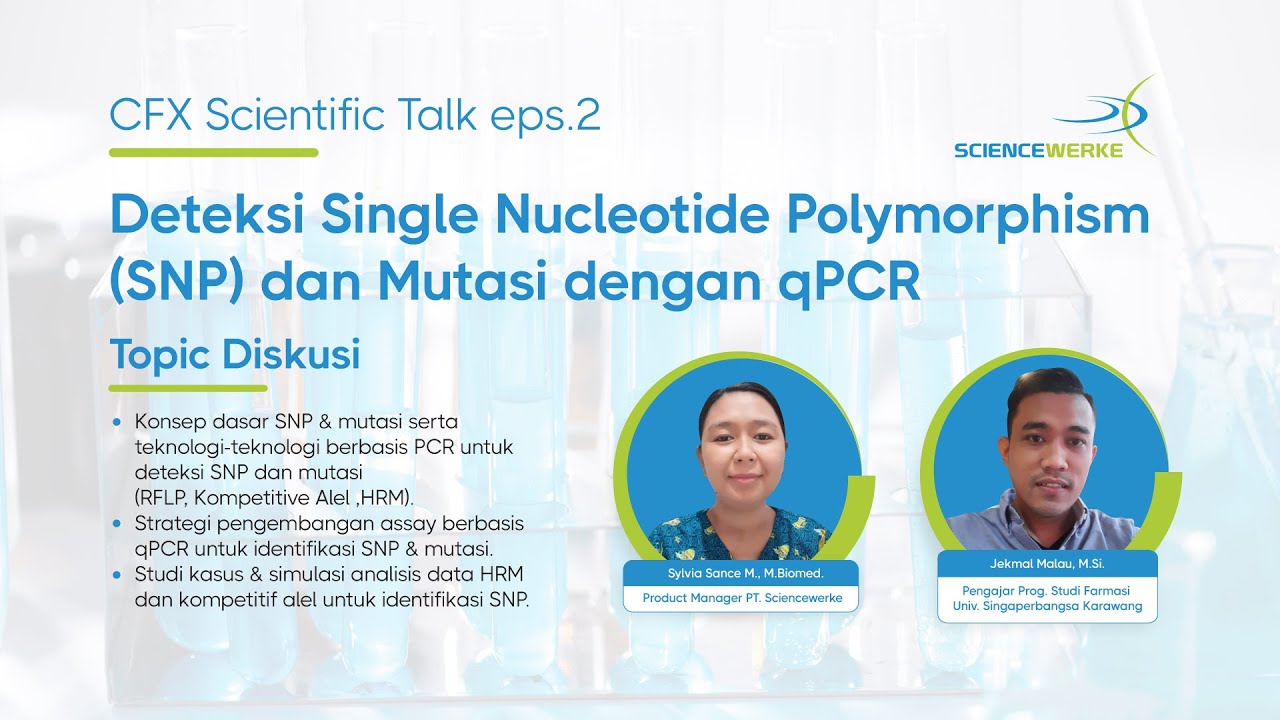 [Webinar] Deteksi Single Nucleotide Polymorphism (SNP) dan Mutasi dengan qPCR