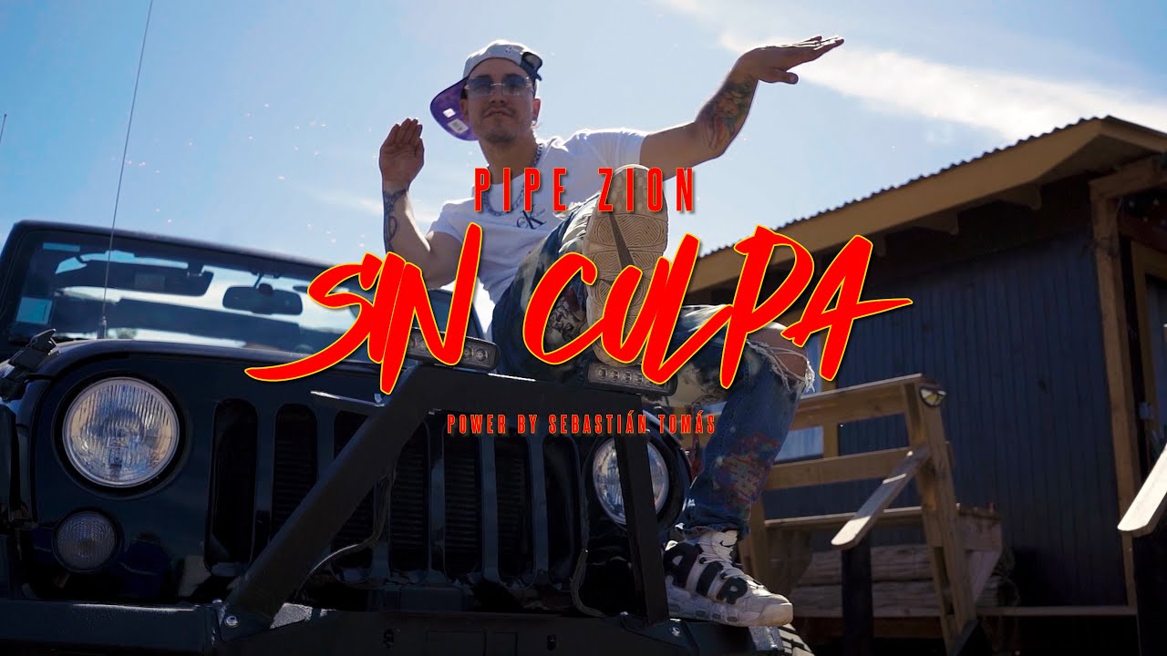 Pipe Zion - Sin Culpa