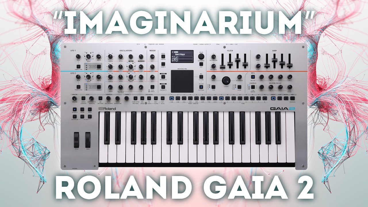 Roland Gaia 2 - 