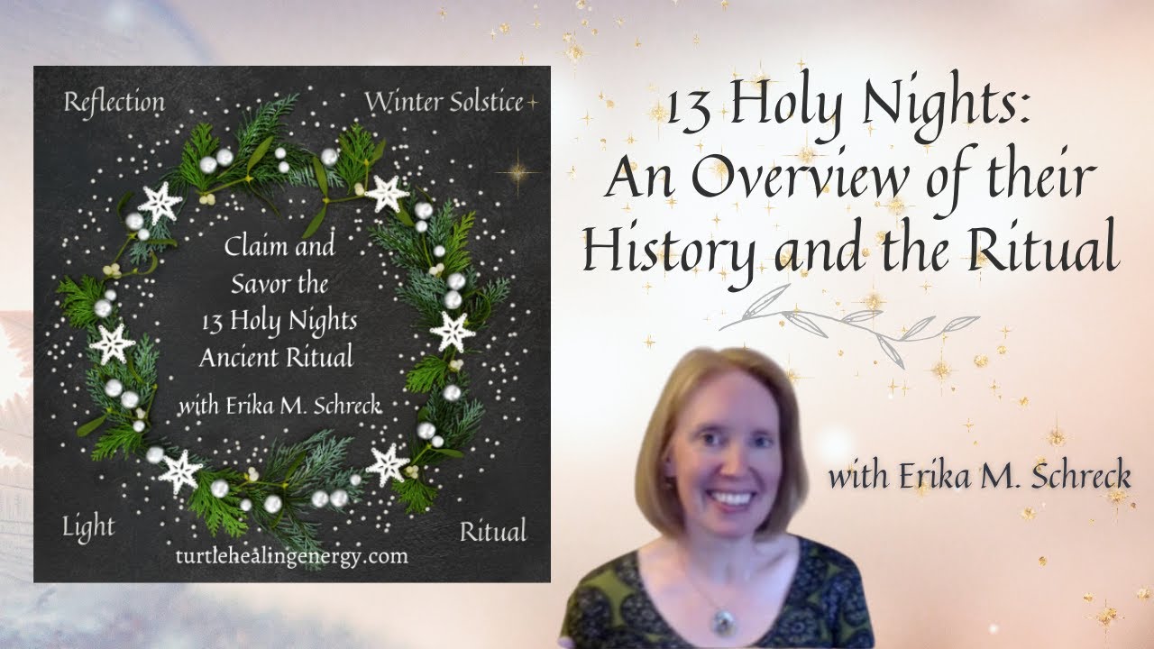 Wait, what are the 13 Holy Nights, and where does this practice come from?