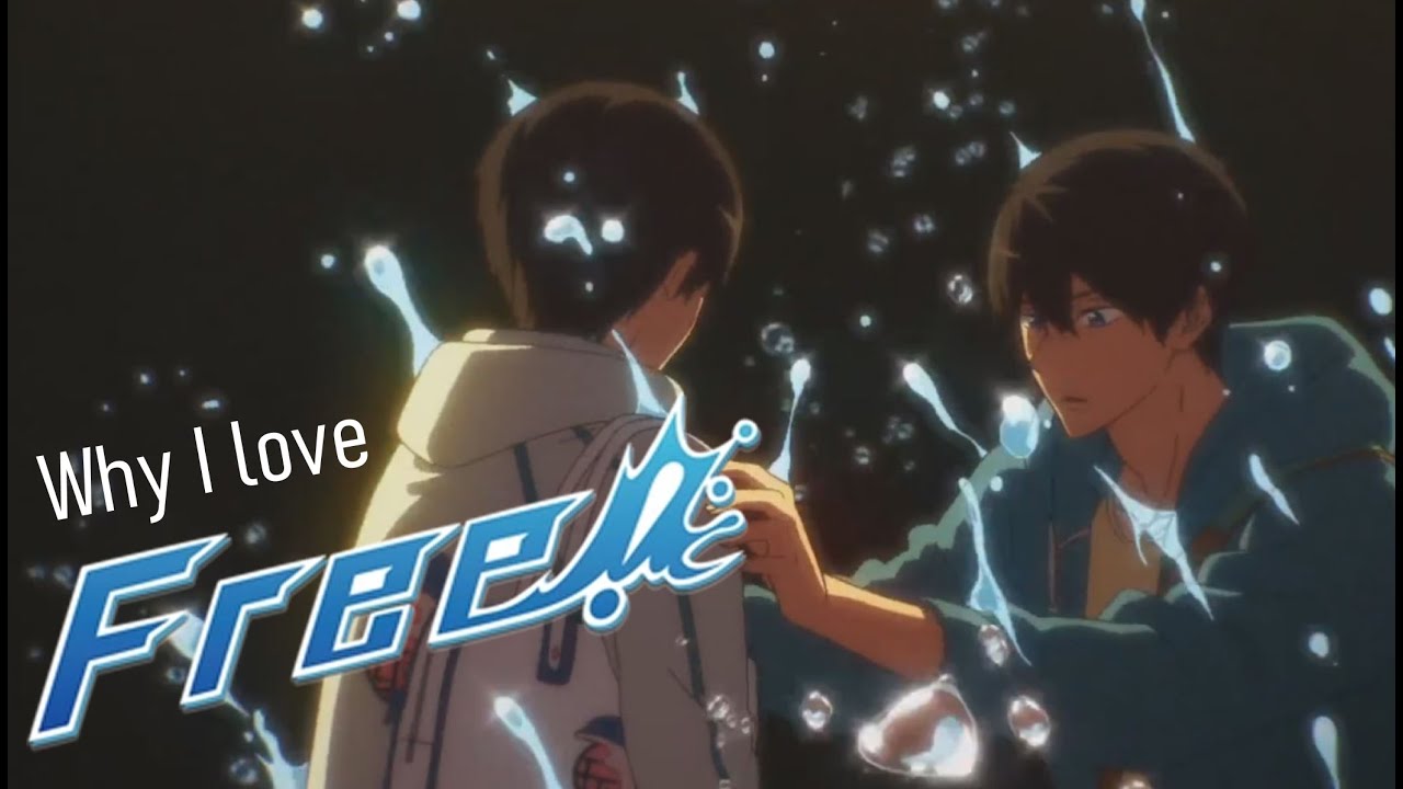 Why I love Free! | Commentary Deep Dive