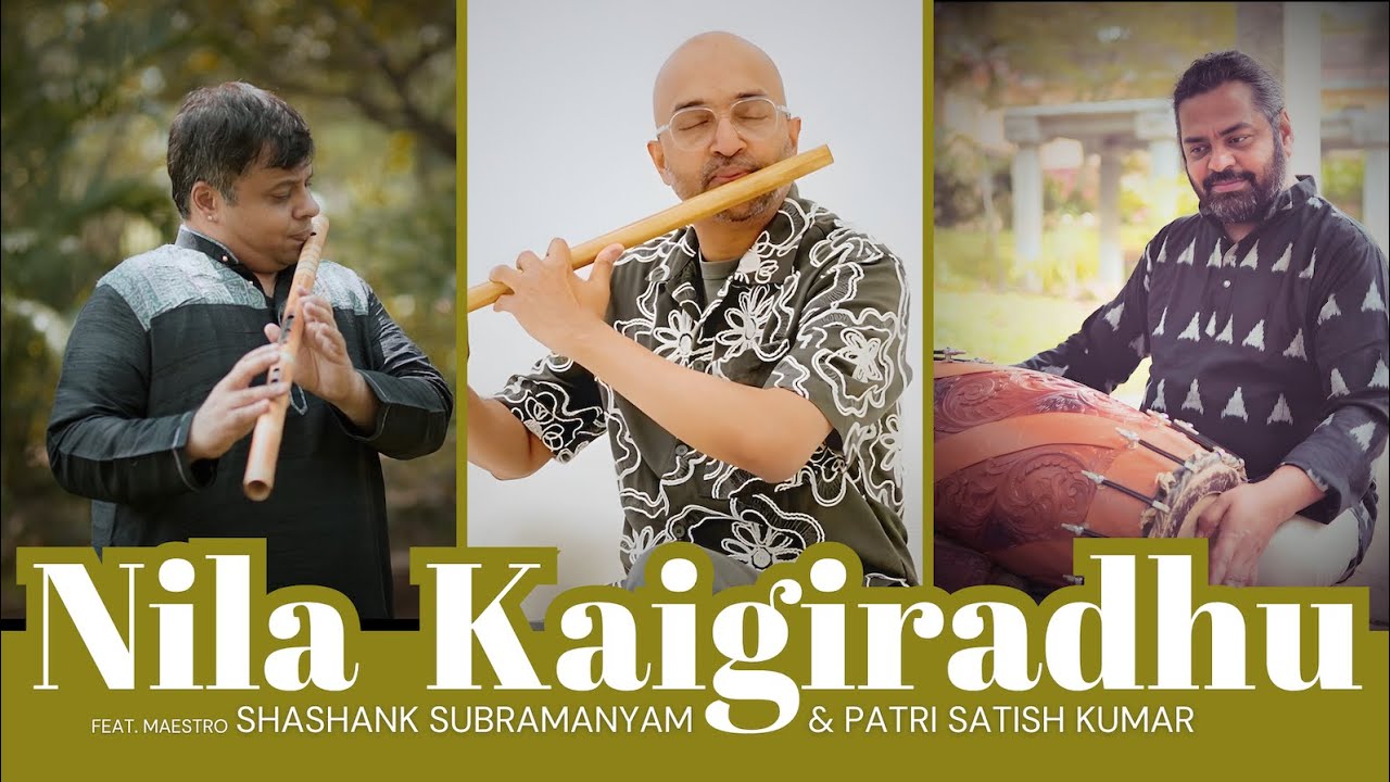 Nila Kaigiradhu | Flute Cover | Flute Siva | Shashank Subramanyam | Patri Satish Kumar | AR Rahman
