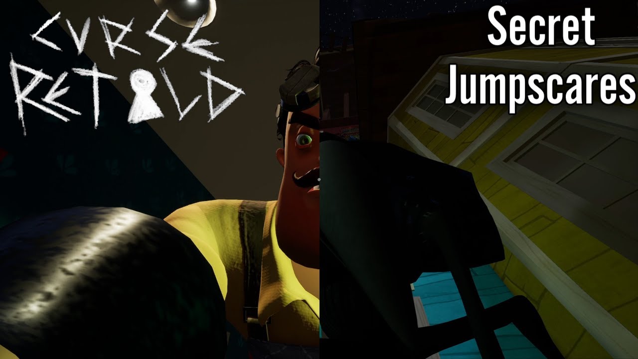 Hello Neighbor: Curse Retold - Secret Jumpscares