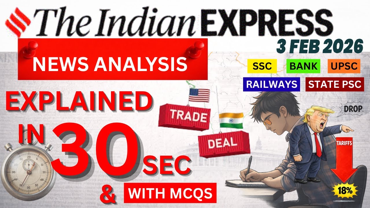 THE INDIAN EXPRESS ANALYSIS | 3rd Februray 2026 | Daily Current Affairs #ssc #statepsc #ssccgl #upsc