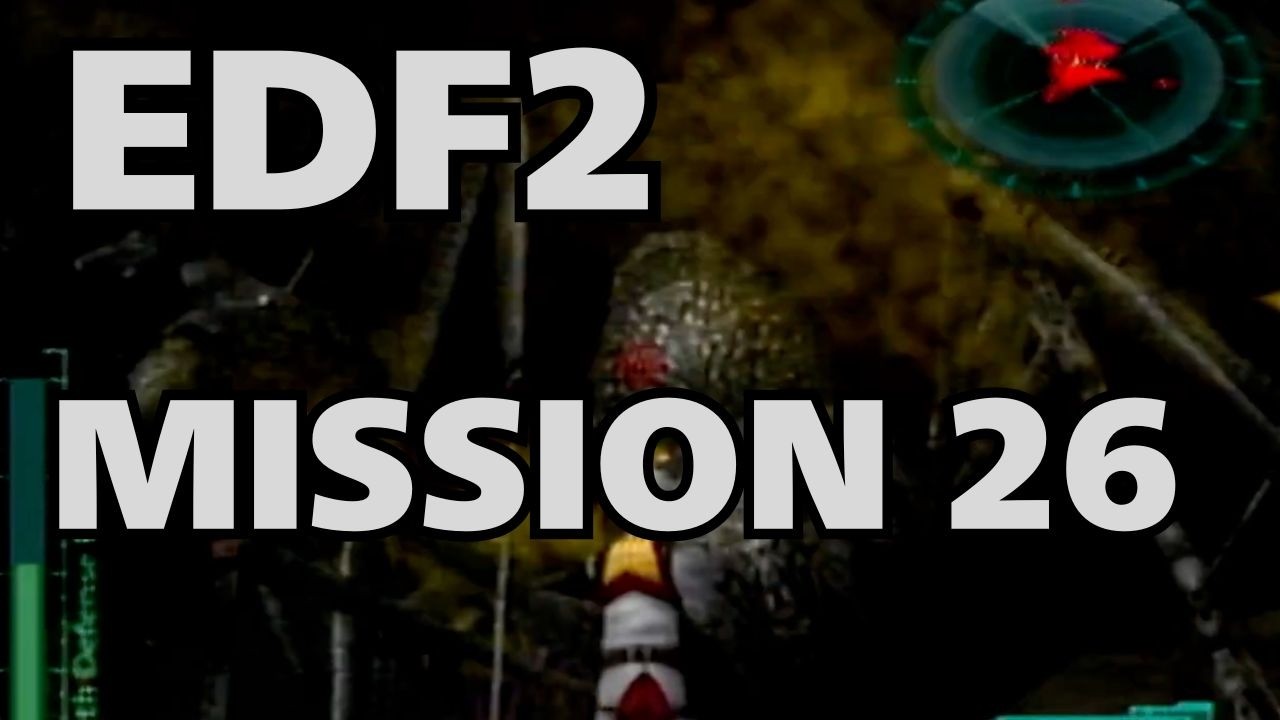 【PS2】地球防衛軍２｜地底突入前編　任務完了記録（無言）
