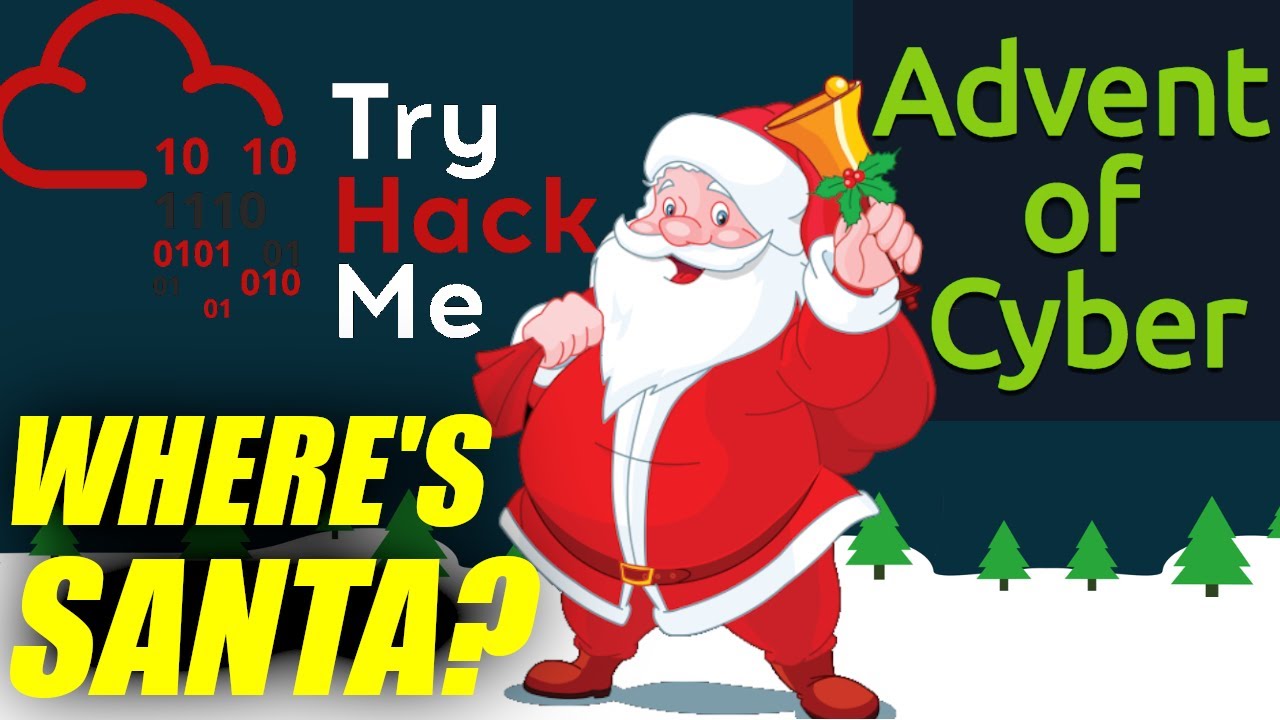 TryHackMe! Advent of Cyber Day 16 - Where's Santa?