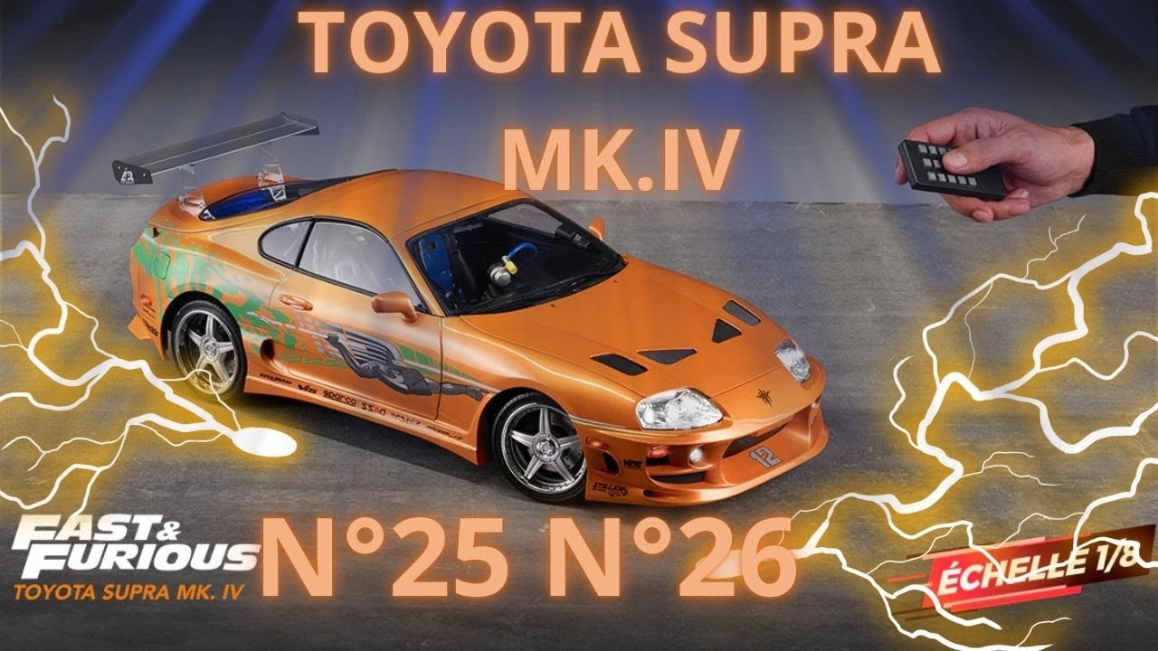Construisez La Légendaire Toyota Supra MK.IV n°25 n°26 @Altaya France