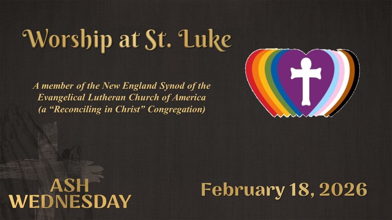 Ash Wednesday Service at St. Luke, February 18th, 2026
