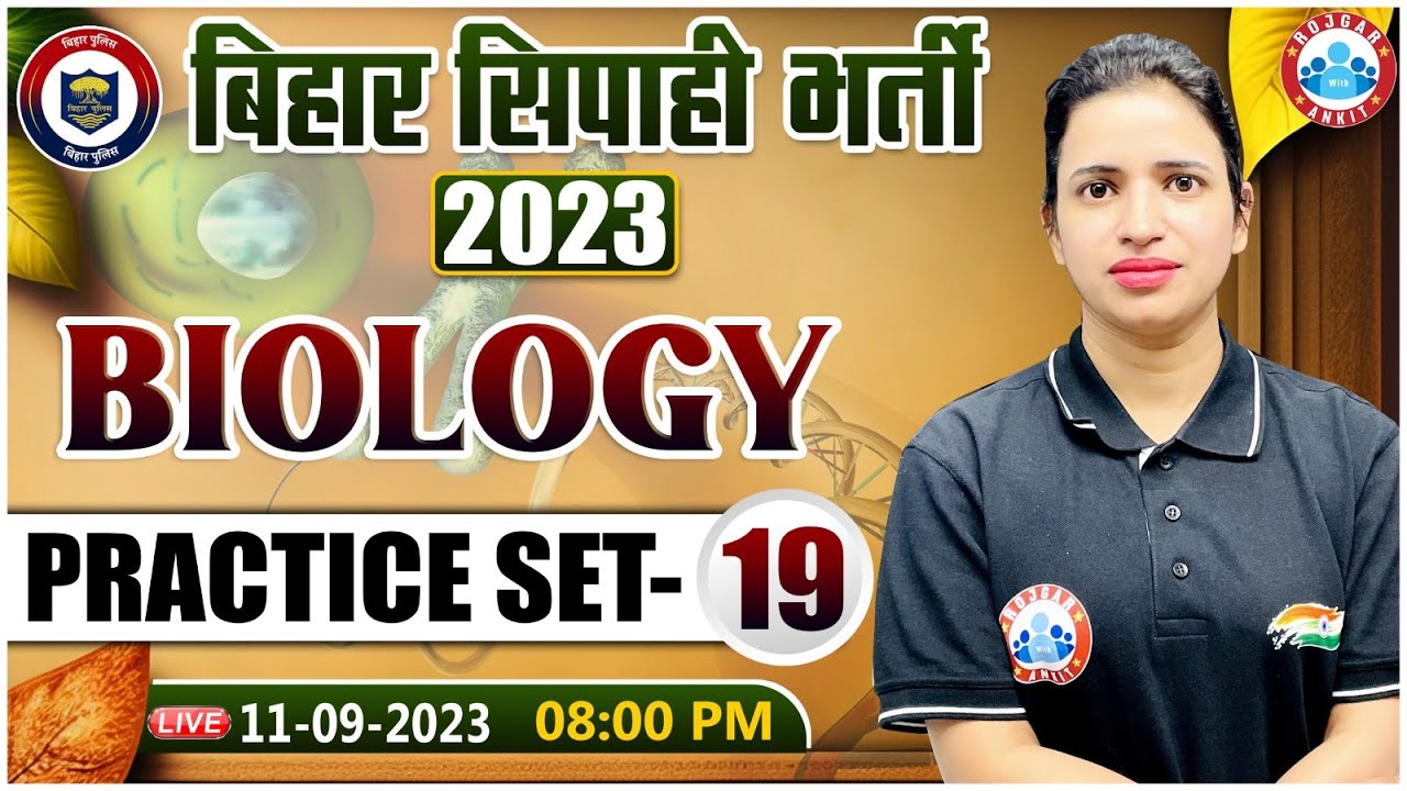 Bihar Police 2023, Biology Practice Set 19, Bihar Previous Year Questions, Biology By Bhawna Ma'am
